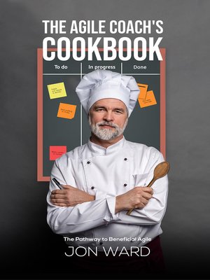 cover image of The Agile Coach's Cookbook